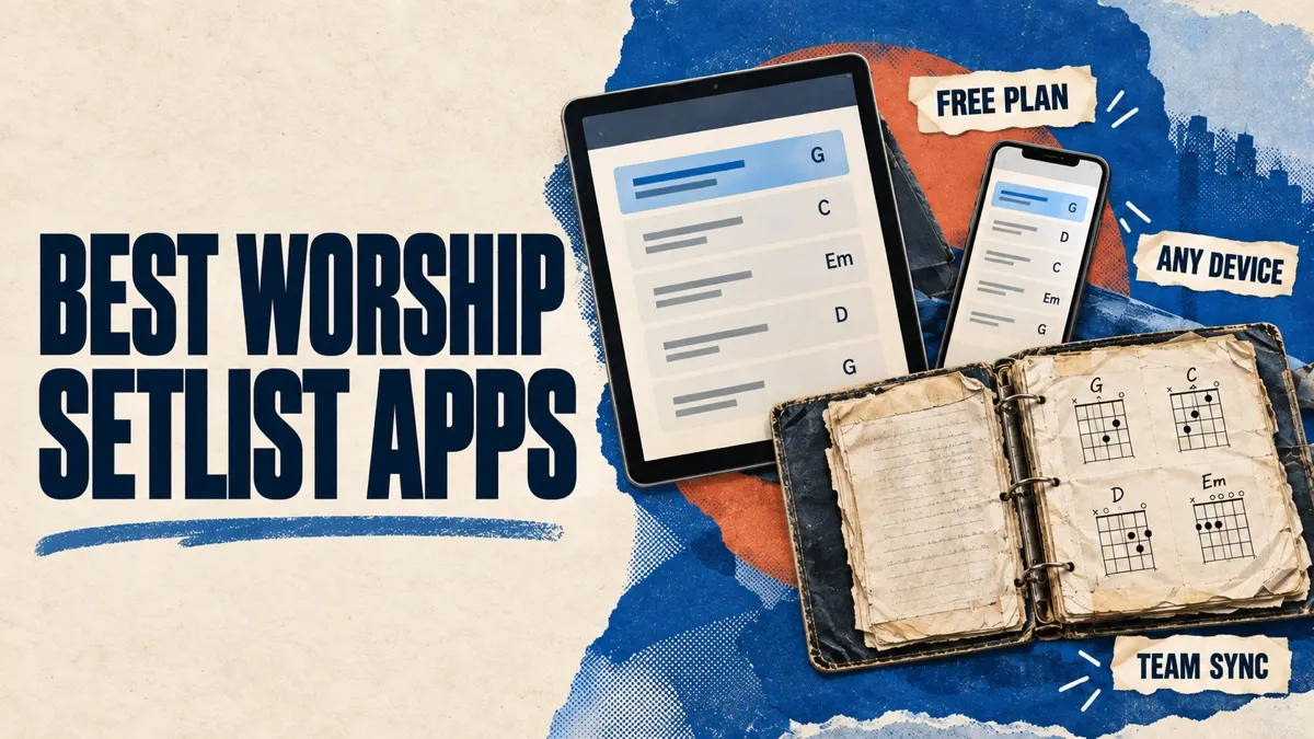 Best Worship Setlist Apps for Small Church Teams (2026)
