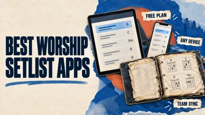 Best Worship Setlist Apps for Small Church Teams (2026)